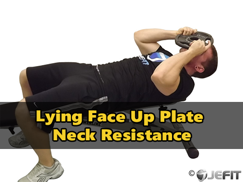 Lying-Face-Up-Plate-Neck-Resistance